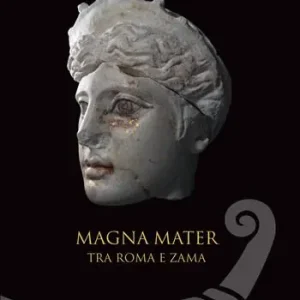 Magna mater. Tra Roma e Zama. Ediz. a colori Prezzo Basso