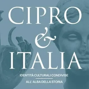 Cipro & Italia. Identità culturali condivise all‘alba della storia. Ediz. italiana e inglese Scelto Dai Clienti