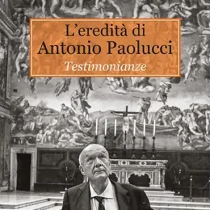 L‘eredità di Antonio Paolucci. Testimonianze Ordina Subito