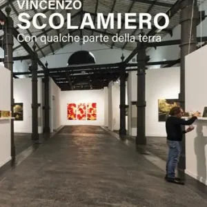 Must-Have Vincenzo Scolamiero. Con qualche parte della terra. Ediz. italiana e inglese