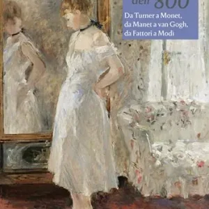 A Buon Prezzo Maestri dell‘800. Da Turner a Monet, da Manet a van Gogh, da Fattori a Modì