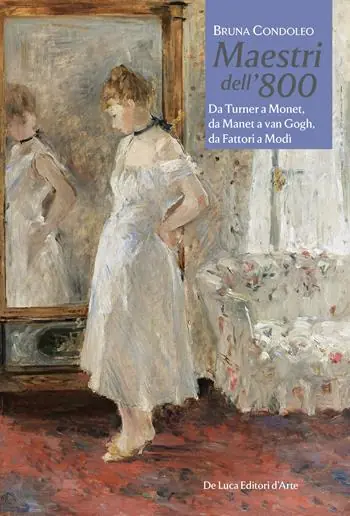 A Buon Prezzo Maestri dell‘800. Da Turner a Monet, da Manet a van Gogh, da Fattori a Modì