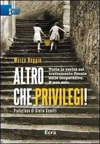 Altro che privilegi! Tutta la verità sul trattamento fiscale delle cooperative. E non solo Pagamento Sicuro