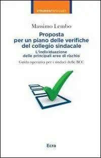 Nuovo Arrivo Proposta per un piano delle verifiche del collegio sindacale