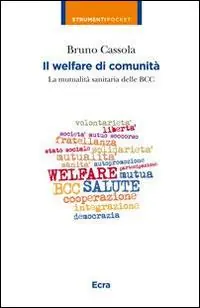 Il welfare di comunità. La mutualità sanitaria delle BCC Pagamento Sicuro