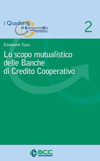 Lo scopo mutualistico delle banche di credito cooperativo Esclusivo