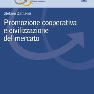 Acquista Ora Promozione cooperativa e civilizzazione del mercato