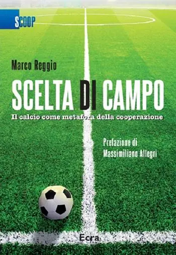Pagamento Sicuro Scelta di campo. Il calcio come metafora della cooperazione