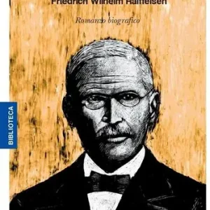 Occasione Imperdibile Un uomo vince la miseria. Friedrich Wilhelm Raiffeisen
