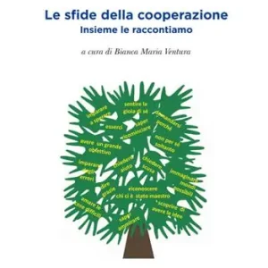 Direttamente Dal Produttore Le sfide della cooperazione. Insieme le raccontiamo