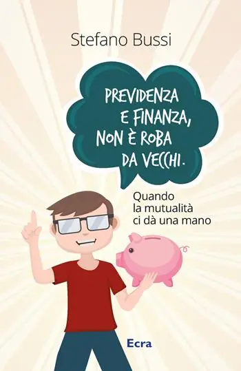 Occasione Previdenza e finanza non è roba da vecchi. Quando la mutualità ci dà una mano