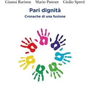 Professionale Pari dignità. Cronache di una fusione