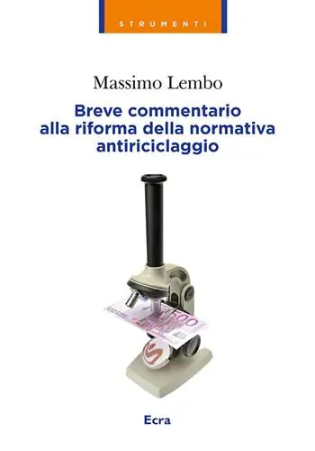 Subito Disponibile Commentario alla riforma della normativa antiriciclaggio