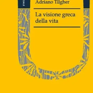 Quantità Limitata La visione greca della vita