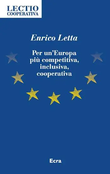 Novità Per un’Europa più competitiva, inclusiva, cooperativa