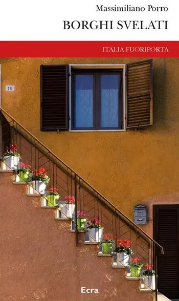 Borghi svelati. Nuova ediz. Promozione Esclusiva