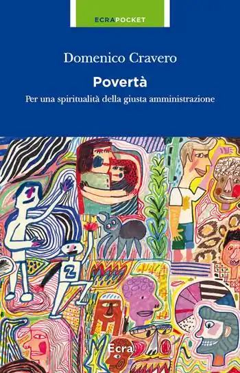 Novità Povertà. Per una spiritualità della giusta amministrazione