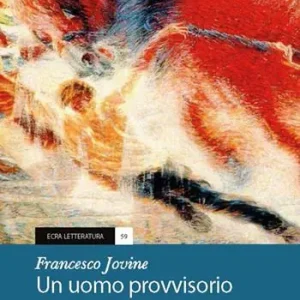 Esclusivo Un uomo provvisorio