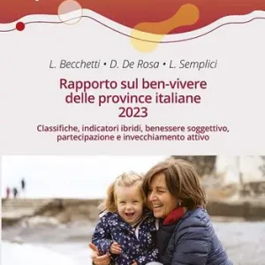 Rapporto sul ben-vivere delle province italiane 2023 Professionale