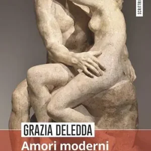 Amori moderni. Nuova ediz. Occasione Imperdibile