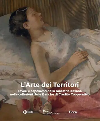 L‘arte dei territori. Lavori e capolavori della maestria italiana nelle collezioni delle Banche di Credito Cooperativo. Ediz. illustrata Miglior Prezzo