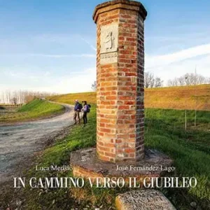 Miglior Prezzo In cammino verso il Giubileo