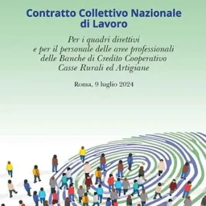 Offerta CCNL per i quadri direttivi e per il personale delle aree professionali delle Banche di Credito Cooperativo Casse Rurali ed Artigiane