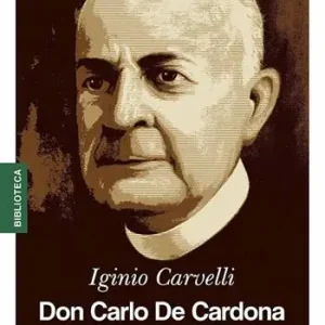 Super Prezzo Don Carlo De Cardona. Il banchiere degli oppressi