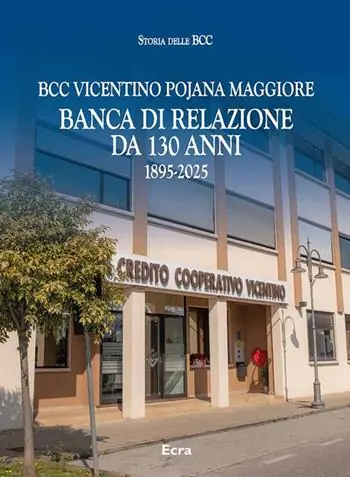 Saldi BCC Vicentino Pojana Maggiore. Banca di relazione da 130 anni