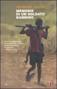 Non Perdere Memorie di un soldato bambino