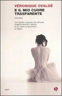 Promo Stagionale E il mio cuore trasparente