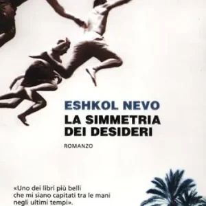 Esclusivo La simmetria dei desideri