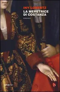 Prezzo Di Fabbrica La meretrice di Costanza