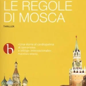 Nuova Collezione Le regole di Mosca