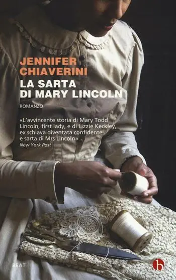 Offerta Del Giorno La sarta di Mary Lincoln