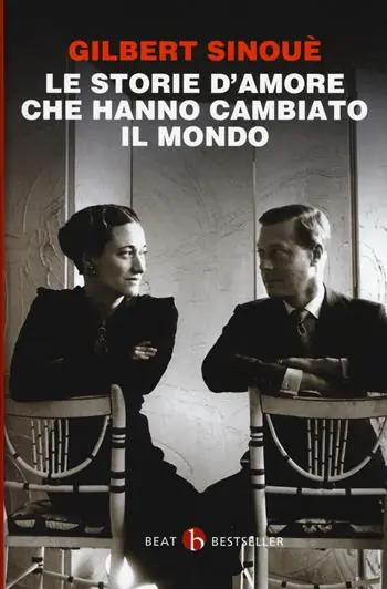 Direttamente Dal Produttore Le storie d‘amore che hanno cambiato il mondo