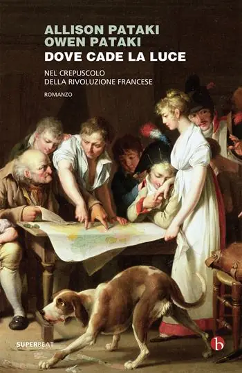 Dove cade la luce. Nel crepuscolo della Rivoluzione francese Prezzo Ridotto