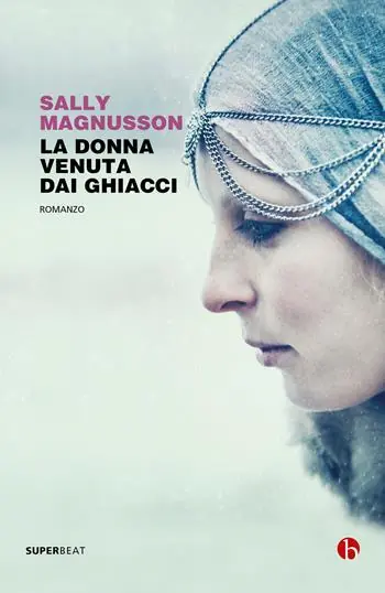 La donna venuta dai ghiacci Nuova Collezione