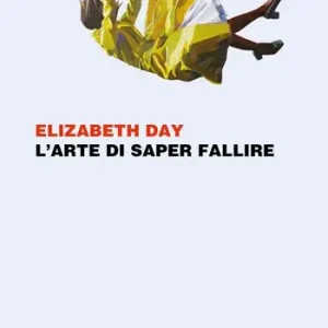 L‘arte di saper fallire Professionale