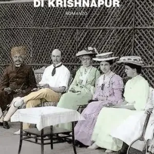 Ultime Pezzi L‘assedio di Krishnapur