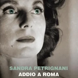 Addio a Roma Scelto Dai Clienti