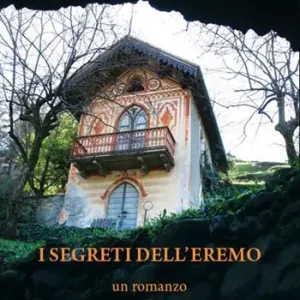 I segreti dell‘eremo A Buon Prezzo