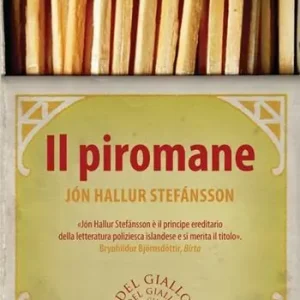 Il piromane Prezzo Basso