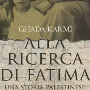 Miglior Prezzo Alla ricerca di Fatima. Una storia palestinese
