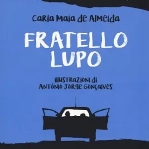 Offerta Speciale Fratello lupo