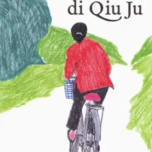 Prezzo Ridotto La storia di Qiu Ju