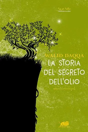 Occasione Imperdibile La storia del segreto dell‘olio