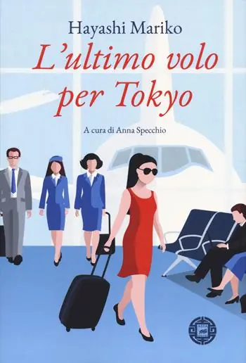 L‘ultimo volo per Tokyo Solo Oggi