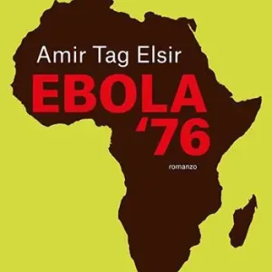 Ebola ‘76 Offerta Lampo