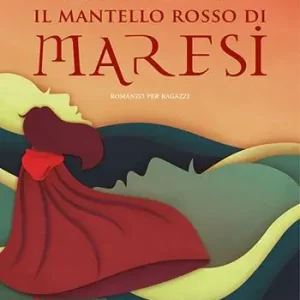 Il mantello rosso di Maresi Reso Gratuito